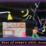 <b>The Best of What Still Around - ep.6</b>
