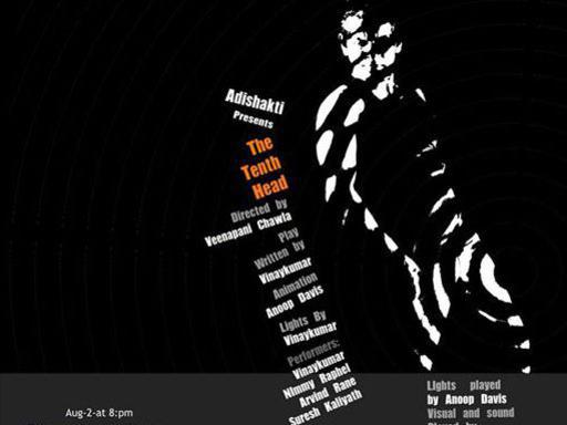Photographer:web | The Tenth Head presented by Adishkati Saturday at 8pm Bharat Nivas