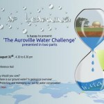 <b>The Auroville Water Challenge Pt1</b>