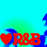 <b>R & B</b>