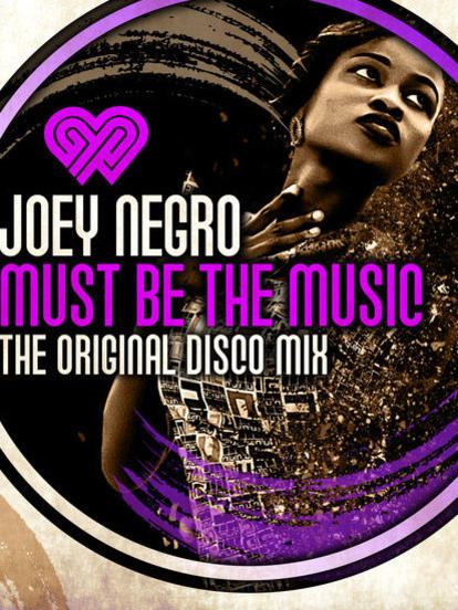 Photographer:web | Joey Negro - Must Be The Music