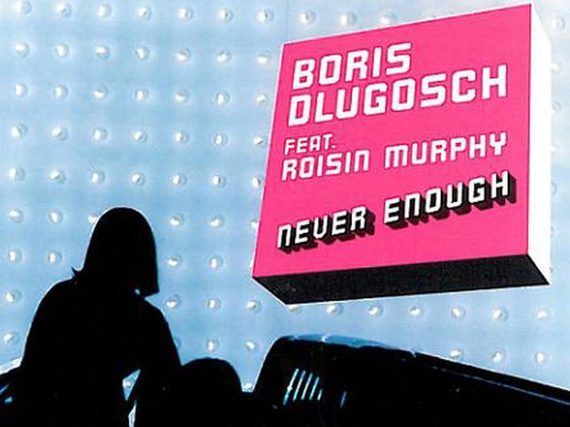 Photographer:web | Boris Dlugosch feat. Roisin Murphy - Never Enough