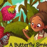 <b>A Butterfly Smile</b>